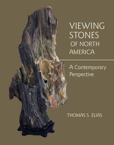 Cover image for Viewing Stones of North America: A Contemporary Perspective