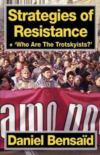 Cover image for Strategies of Resistance & 'Who Are the Trotskyists?