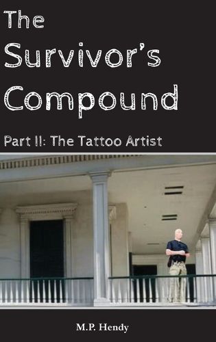 Cover image for The Survivor's Compound Part 2