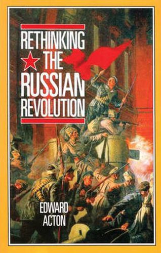 Cover image for Rethinking the Russian Revolution