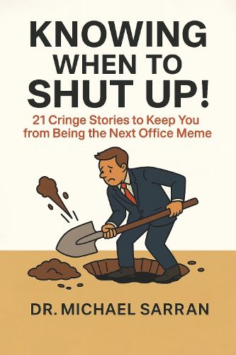 Cover image for Knowing When to Shut Up!