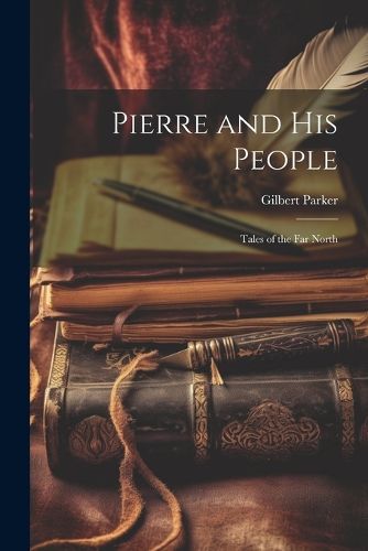 Cover image for Pierre and His People