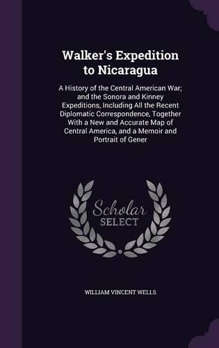 Cover image for Walker's Expedition to Nicaragua