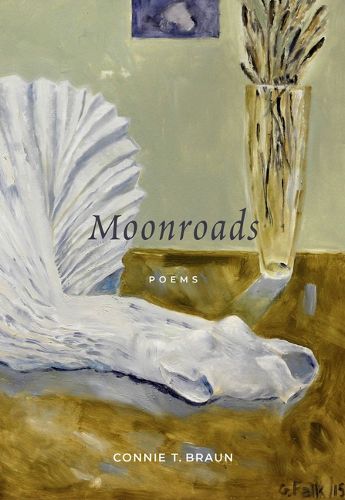 Moonroads: Poems