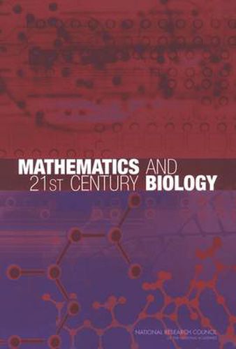 Mathematics and 21st Century Biology