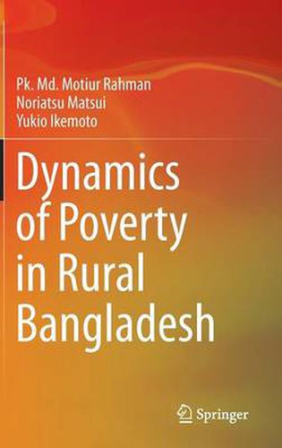 Cover image for Dynamics of Poverty in Rural Bangladesh