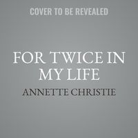 Cover image for For Twice in My Life
