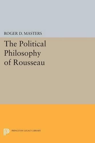 Cover image for The Political Philosophy of Rousseau