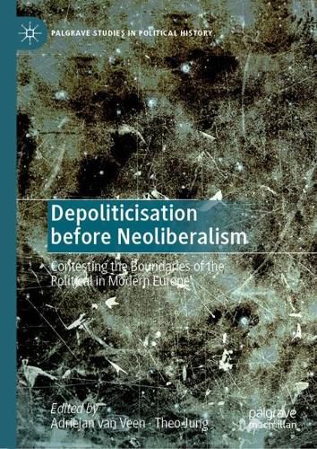 Cover image for Depoliticisation before Neoliberalism