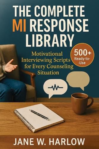 Cover image for The Complete MI Response Library