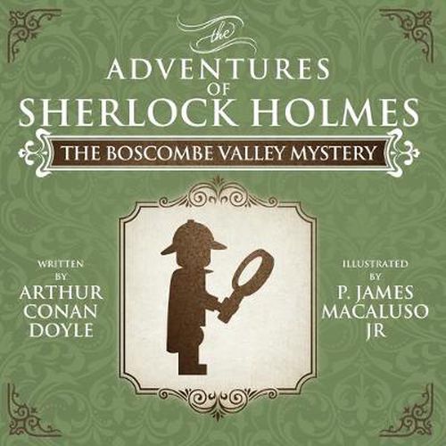 The Boscombe Valley Mystery - The Adventures of Sherlock Holmes Re-Imagined