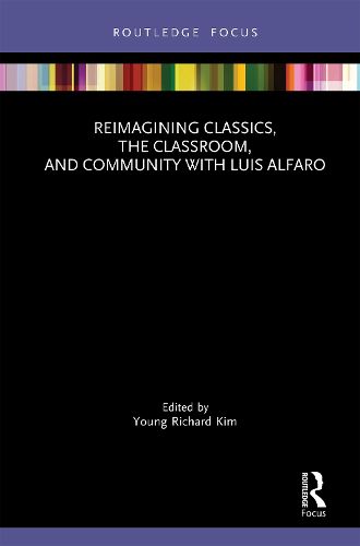 Cover image for Reimagining Classics, the Classroom, and Community with Luis Alfaro