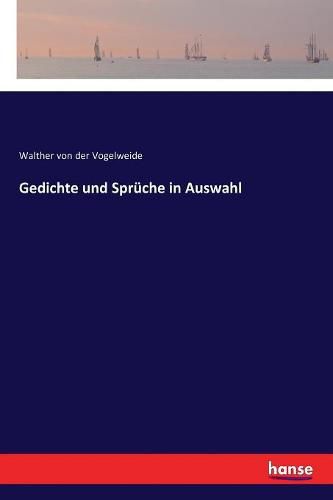 Gedichte und Spruche in Auswahl