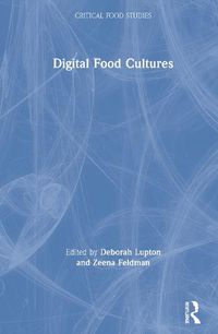 Cover image for Digital Food Cultures