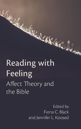 Cover image for Reading with Feeling: Affect Theory and the Bible