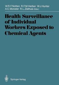 Cover image for Health Surveillance of Individual Workers Exposed to Chemical Agents