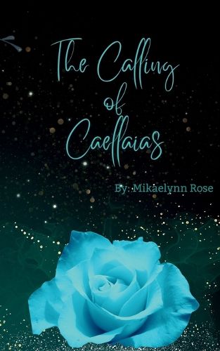 Cover image for The Calling of Caellaias