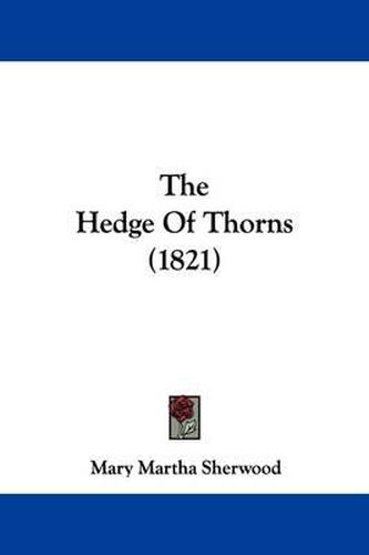 Cover image for The Hedge of Thorns (1821)