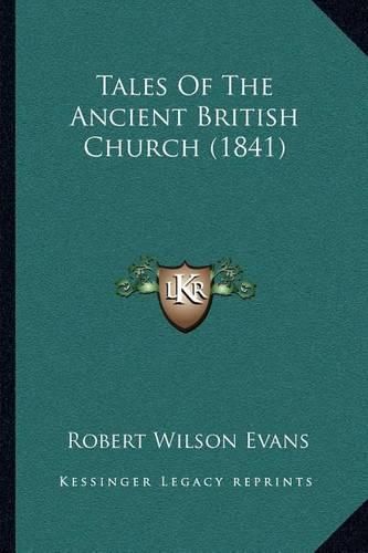 Tales of the Ancient British Church (1841)