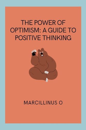 The Power of Optimism