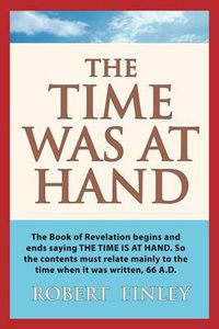 Cover image for The Time Was at Hand