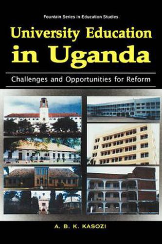 Cover image for University Education in Uganda: Challenges and Opportunities for Reform