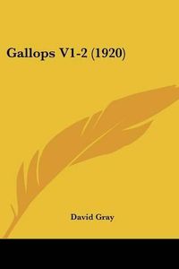 Cover image for Gallops V1-2 (1920)
