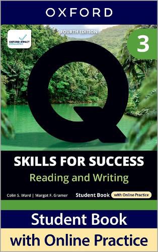 Cover image for Q: Skills for Success Fourth Edition Level 3 Reading and Writing Student Book with Online Practice