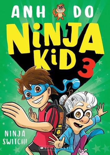 Ninja Switch! (Ninja Kid, Book 3)