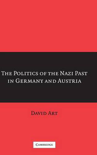 Cover image for The Politics of the Nazi Past in Germany and Austria