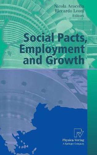 Cover image for Social Pacts, Employment and Growth: A Reappraisal of Ezio Tarantelli's Thought