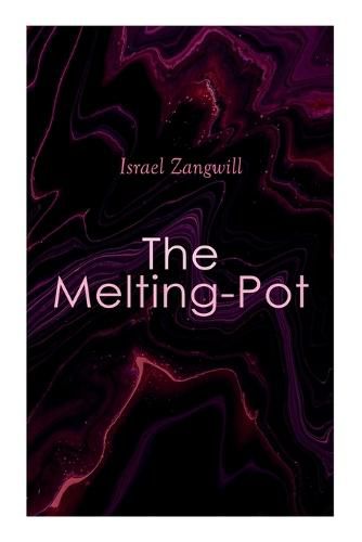 Cover image for The Melting-Pot