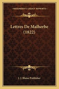 Cover image for Lettres de Malherbe (1822)