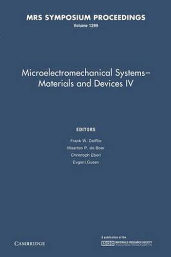 Cover image for Microelectromechanical Systems - Materials and Devices IV: Volume 1299