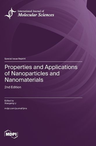 Cover image for Properties and Applications of Nanoparticles and Nanomaterials