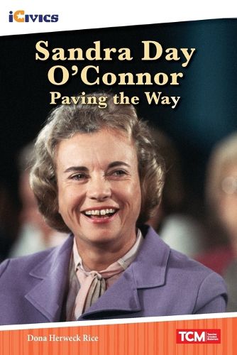 Sandra Day O'Connor: Paving the Way