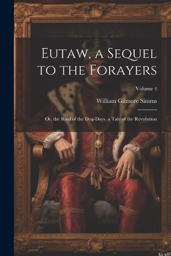 Cover image for Eutaw, a Sequel to the Forayers