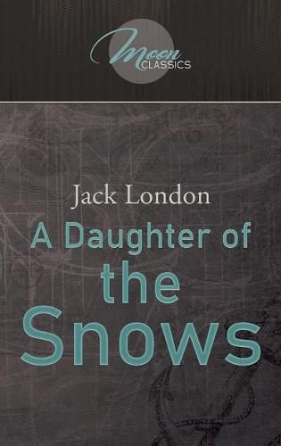 A Daughter of the Snows