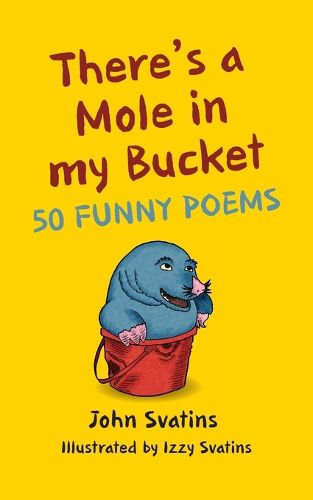 Cover image for There's a Mole in my Bucket