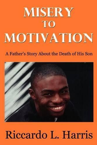 Cover image for Misery to Motivation