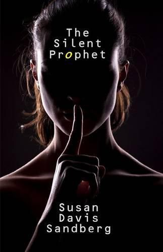 The Silent Prophet