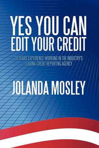 Cover image for Yes You Can Edit Your Credit