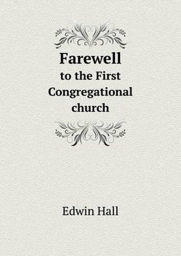 Cover image for Farewell to the First Congregational Church