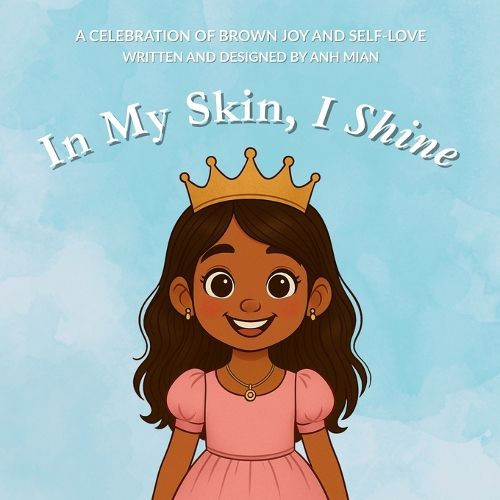 Cover image for In My Skin, I Shine