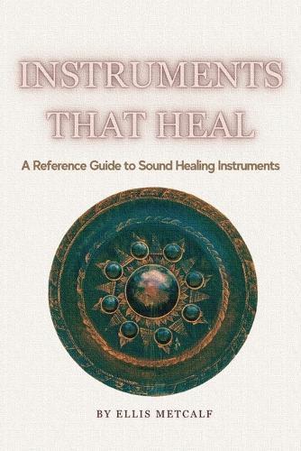 Cover image for Instruments That Heal