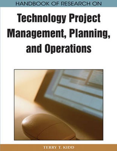 Cover image for Handbook of Research on Technology Project Management, Planning, and Operations