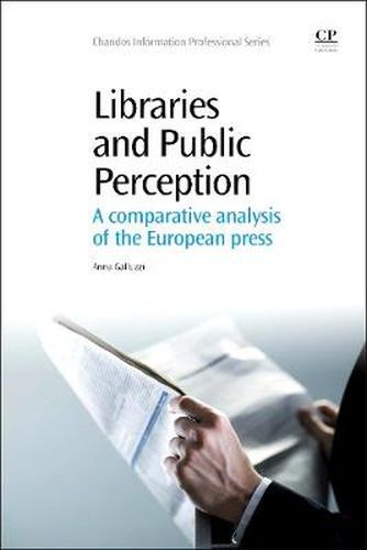 Cover image for Libraries and Public Perception: A Comparative Analysis of the European Press