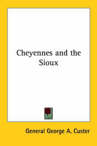 Cover image for Cheyennes and the Sioux