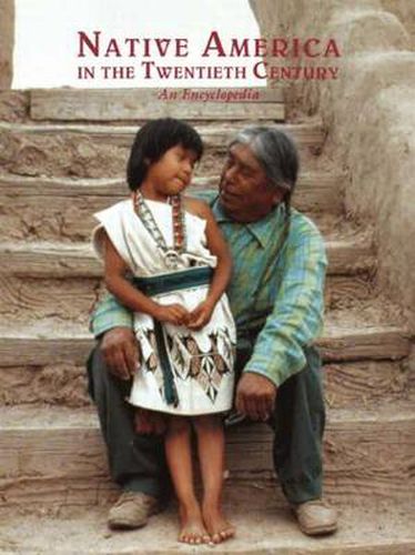 Cover image for Native America in the Twentieth Century: An Encyclopedia