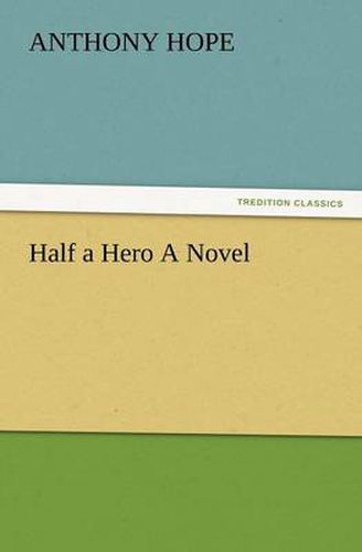 Cover image for Half a Hero a Novel